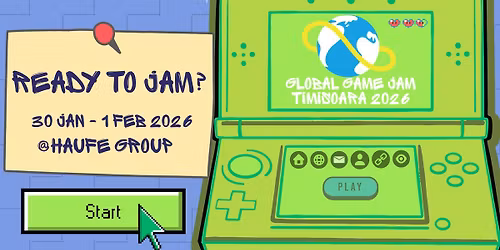 GLOBAL GAME JAM TIMISOARA 2026