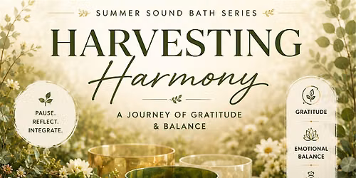Harvesting Harmony: Indoor Sound Bath