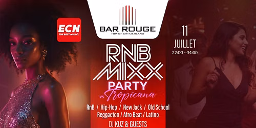 ECN Radio presente RNB MIXX - vs Tropiciana