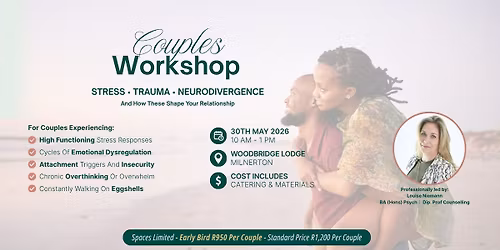 Couples Workshop - How Stress, Trauma & Neurodivergence Shape Your Relationship