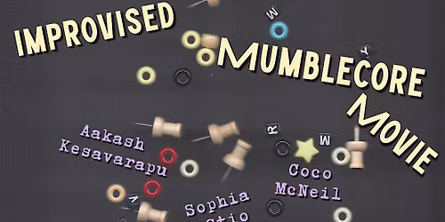 HMID & Friends Present: Improvised Mumblecore Movie