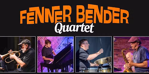 Jazz Jam with the Fenner Bender Quartet