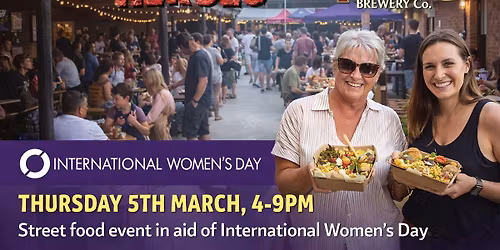 Street Food Heroes - Tring Brewery - Thurs 5th March