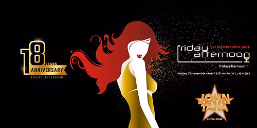 Friday Afternoon - 18YEARS Edition