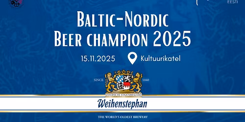 Baltic-Nordic Weihenstephaner Beer Champion 2025