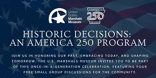 Historic Decisions: America250 Age 13+ Programming
