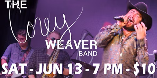 The Corey Weaver Band!