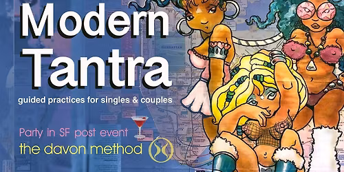 Modern Tantra- guided practices for singles & couples in SF