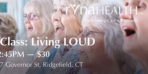 Exercise Class: Living LOUD - $30