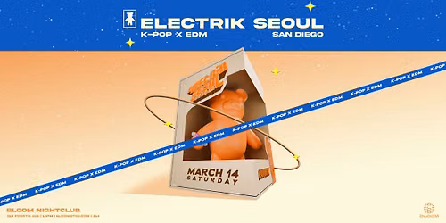 Electrik Seoul - K-Pop x EDM at The Midway - San Francisco
