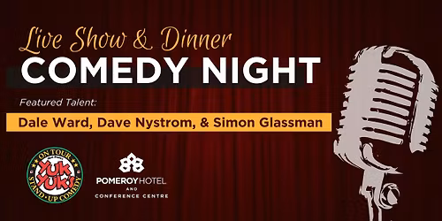 Comedy Night with Dale Ward, Dave Nystrom, & Simon Glassman