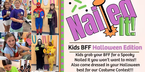 Nailed It!! Kids BFF!! Halloween Edition!!!