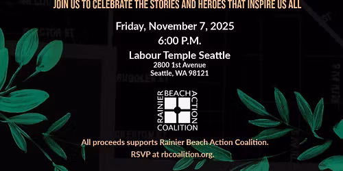 Neighborhood Heroes Gala : Honoring the Heart of Rainier Beach