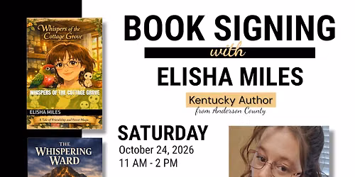 Book Signing with Lawrenceburg KY Author Elisha Miles