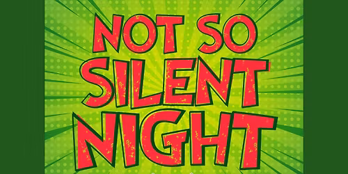 Not So Silent Night- Children's Christmas Play
