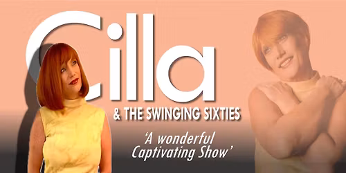 Cilla & The Swinging 60s Show - Melksham, Wilts - 29th Nov 2025
