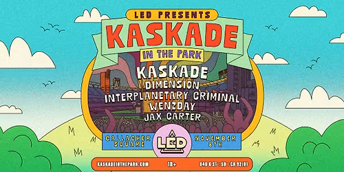 LED presents Kaskade in the Park