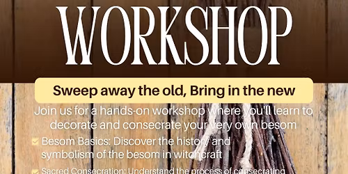 Besom Workshop