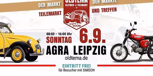 OLDTEMA LEIPZIG \/ Teilemarkt & Treffen f\u00fcr Old-& Youngtimer