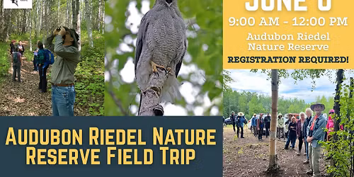 Audubon Riedel Nature Reserve Field Trip