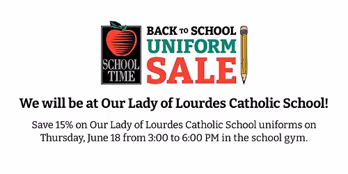 Uniform Sale at Our Lady of Lourdes Catholic School