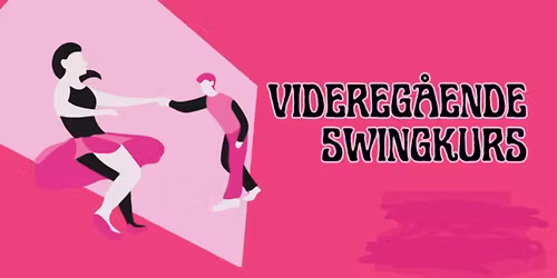 Viderekommende swingkurs \/ intermediate swing course