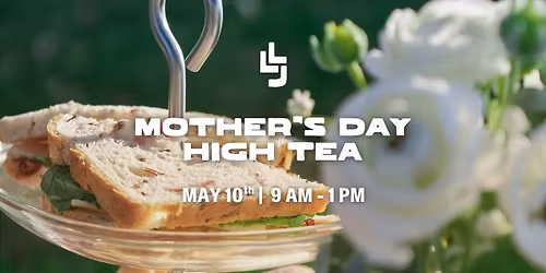 Mother's Day High Tea