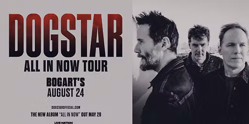 Dogstar: ALL IN NOW TOUR