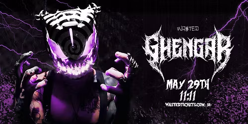 El Paso:  GHENGAR @ 11:11 [18+]