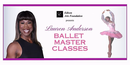 Lauren Anderson Ballet Master Classes 2026-'27