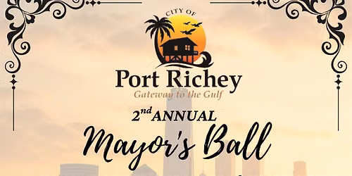 City of Port Richey 2nd Annual Mayor's Ball
