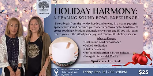 Holiday Harmony a Dual  Healing Sound Crystal Bowl Journey