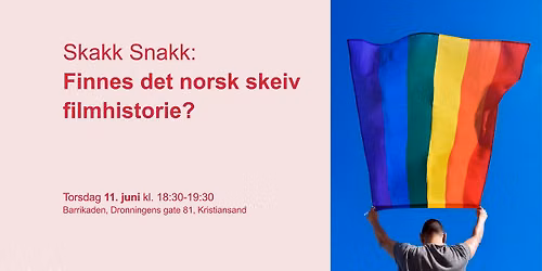 Skakk snakk: Finnes det norsk skeiv filmhistorie? 