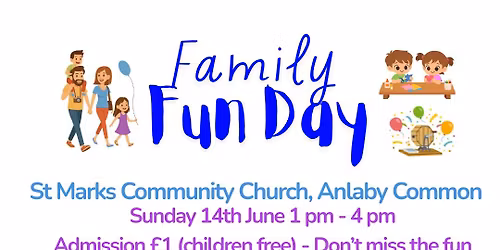 Family Fun day - St Marks Community Church 14th June 2026