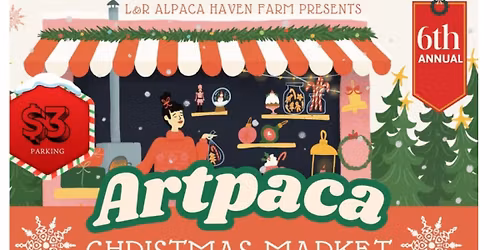 6th Annual Santa, Mrs. Claus & Alpacas with ArtPaca Shopping Market