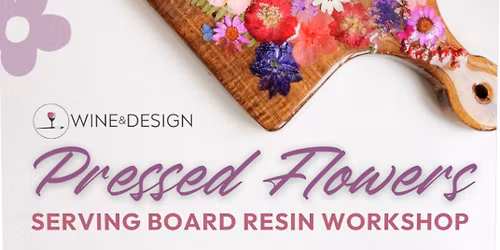 \u201cSpring Pressed Flowers!\u201d Charcuterie Board At Costa De Oro In Santa Maria!