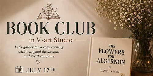 Book club "Flowers for Algernon" by Daniel Keyes.