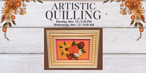 Artistic Quilling: Morning Session