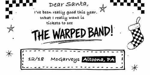 A Very Warped Band Christmas YEAR 2!