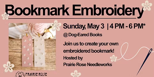Bookmark Embroidery with Prairie Rose Needleworks