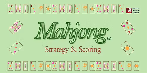 Mahjong 2.0: Strategy & Scoring in Hong Kong\/ Traditional Style Mahjong