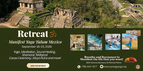 MANIFEST YOGA RETREAT TULUM - September 16\u201320, 2026