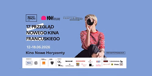 17. Przegl\u0105d Nowego Kina Francuskiego w KNH! \ud83d\udcfd\ufe0f