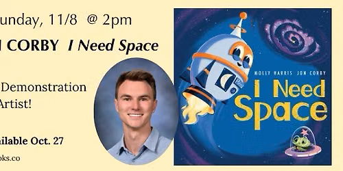 Jon Corby, I Need Space Story Time