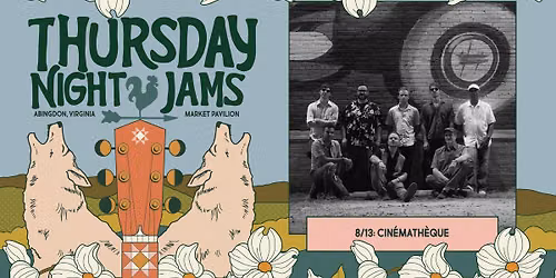 Thursday Night Jams: Cin\u00e9math\u00e8que