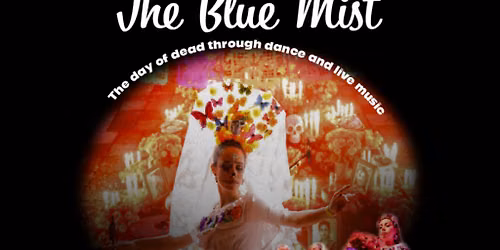 The Blue Mist 2026