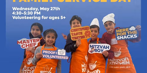 Mitzvah Kitchen \u2013 Family Service Day