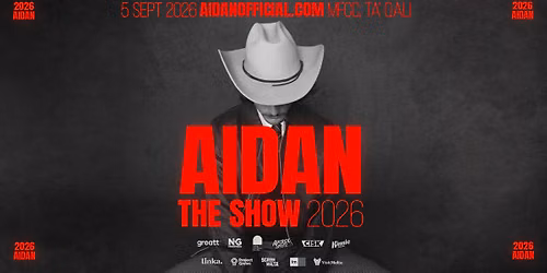 AIDAN - THE SHOW 2026