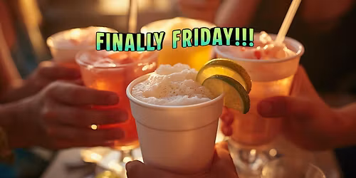 FINALL FRIDAY - DAIQUIRIS SUPREME - YOUNGSVILLE