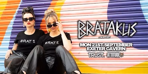 Bratakus \u2718 Support @ Cavern, Exeter